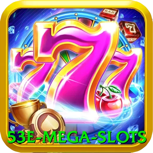 53e Mega Slots - pro